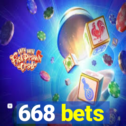 668 bets